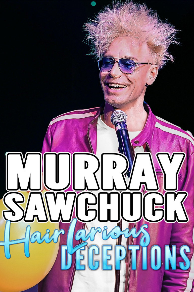 Hairlarious Deceptions Murray SawChuck background