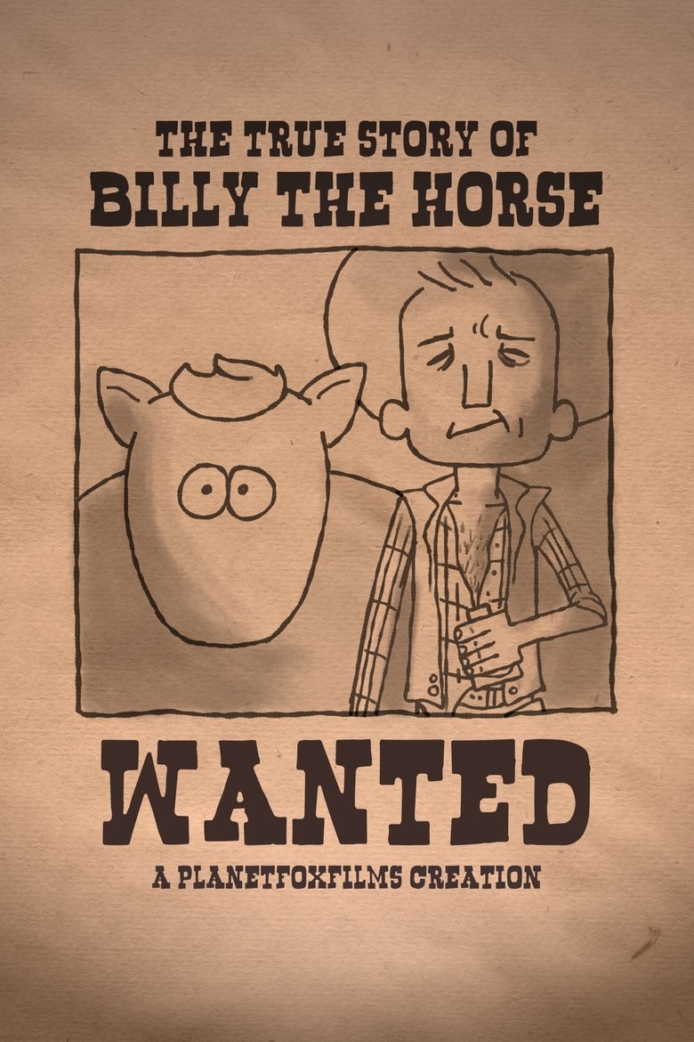 The True Story of Billy the Horse main poster