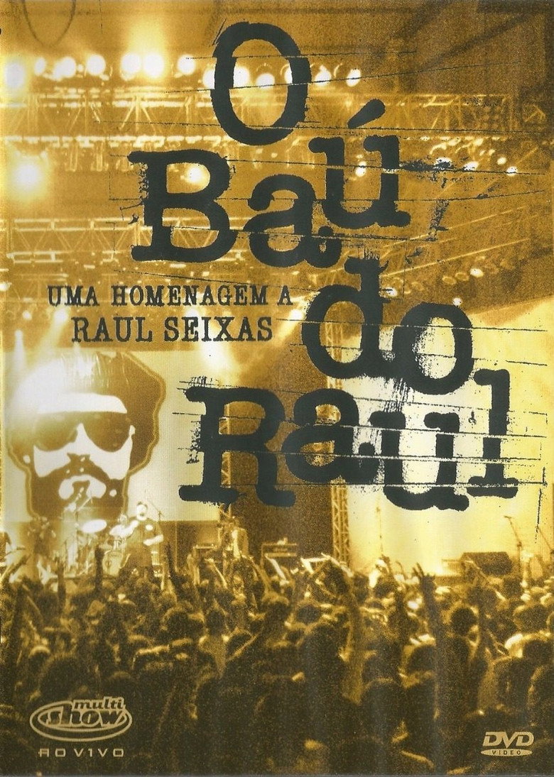 O Baú do Raul - Uma Homenagem a Raul Seixas