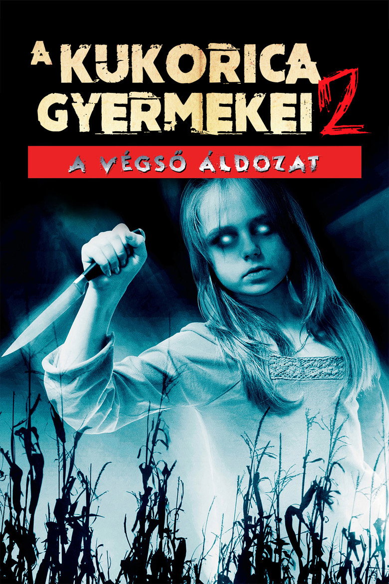 A kukorica gyermekei 2. - A v&eacute;gső &aacute;ldozat (1992)