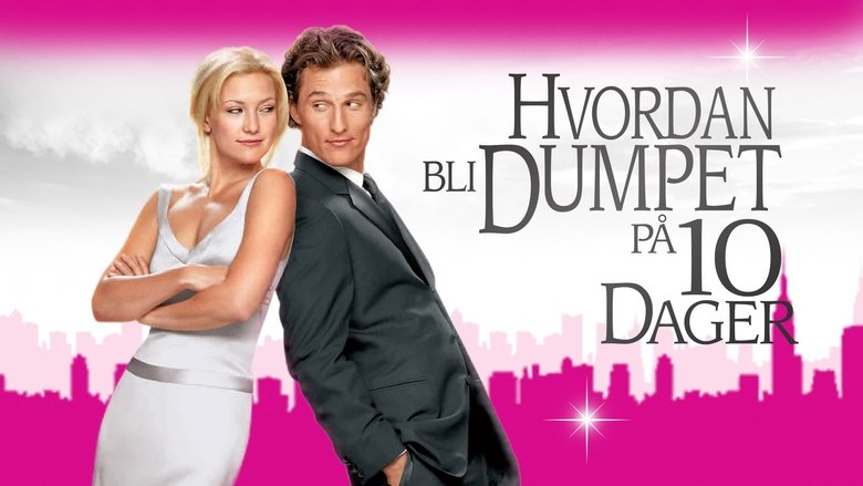 How to Lose a Guy in 10 Days (2003)