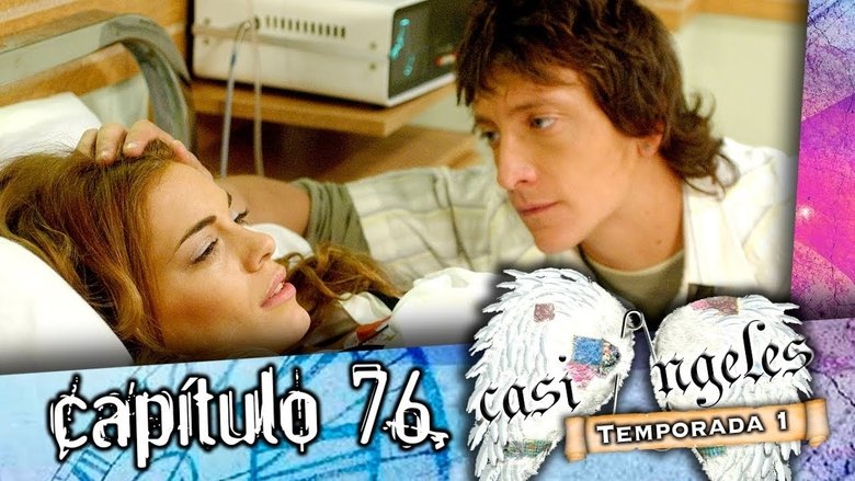 Still image for Casi Ángeles season 1 episode 76: Episode 76 Still image for Casi Ángeles season 1 episode 76: Episode 76