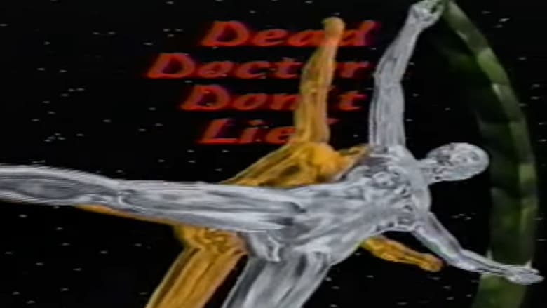 Dead Doctors Don't Lie! (1996)