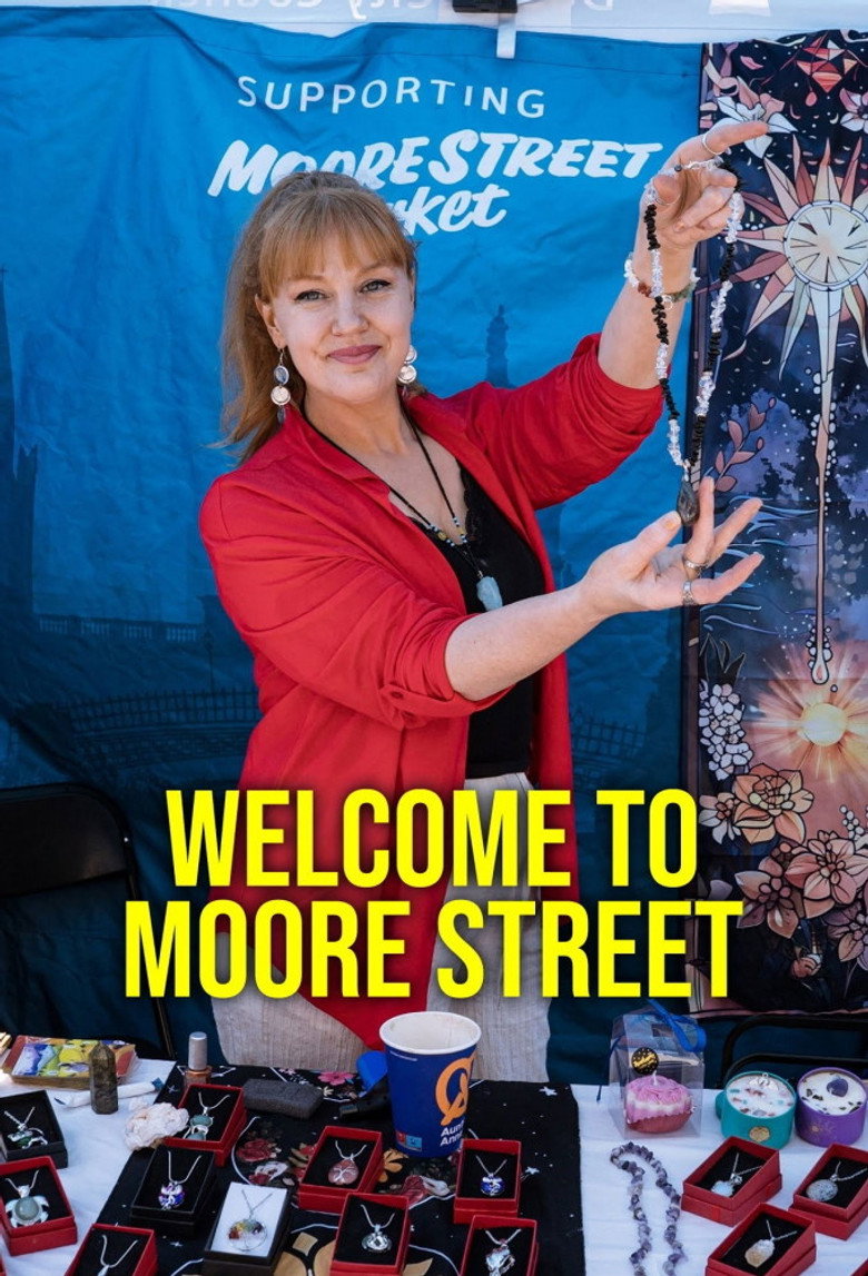 Official poster for Welcome To Moore Street