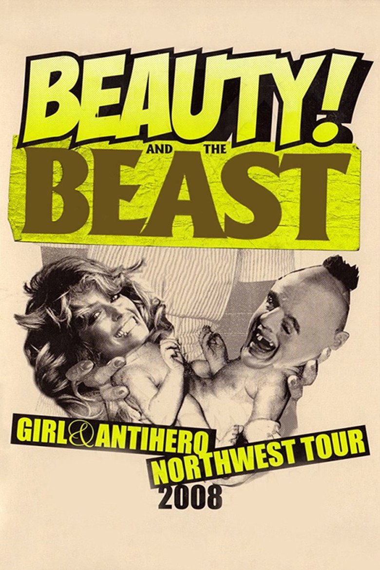 Girl & Antihero: Beauty and the Beast (Northwest Tour) poster