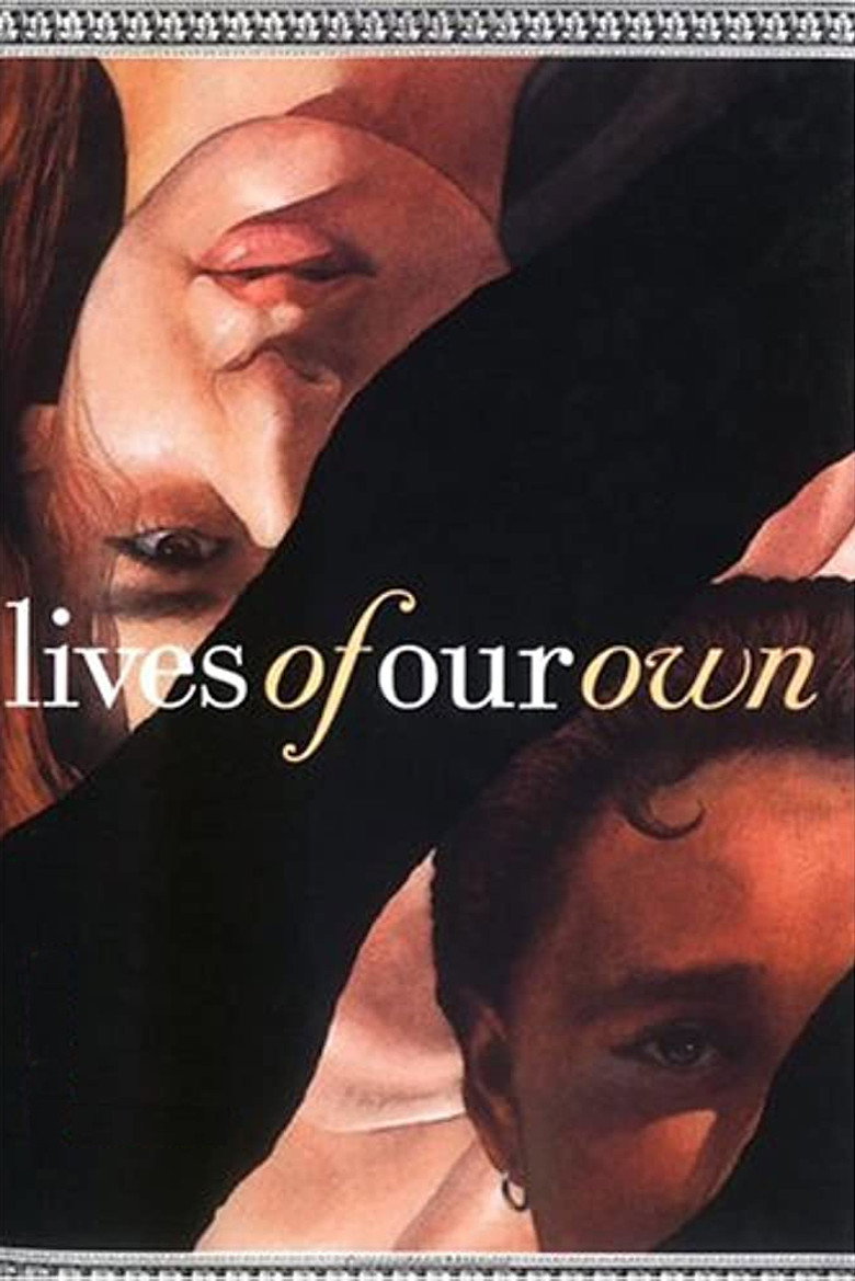 Lives of Our Own