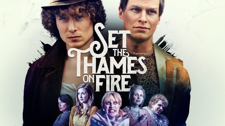 Set the Thames on Fire 2015 123movies