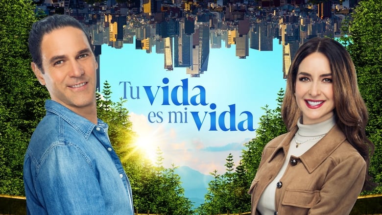 Tu vida es mi vida Season 1