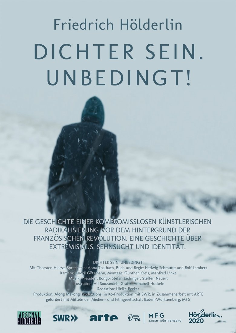Friedrich Hölderlin - Dichter sein. Unbedingt! (2020)