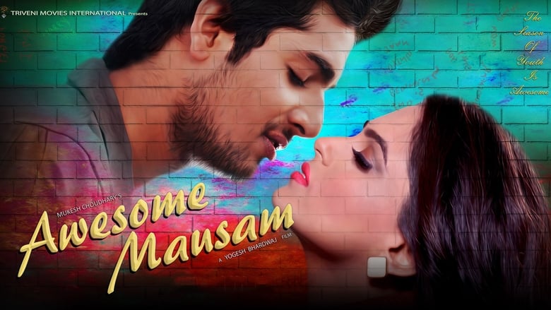 Awesome Mausam 2016 Hel film