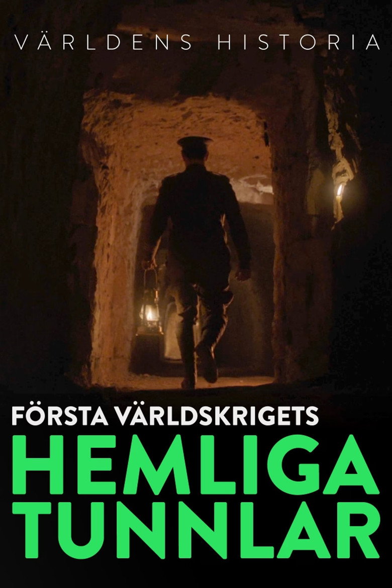 F&ouml;rsta v&auml;rldskrigets hemliga tunnlar (2023)