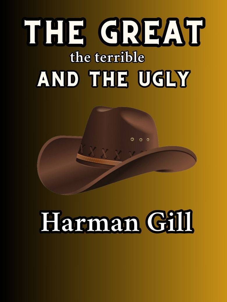 The Great, The Terrible and the Ugly