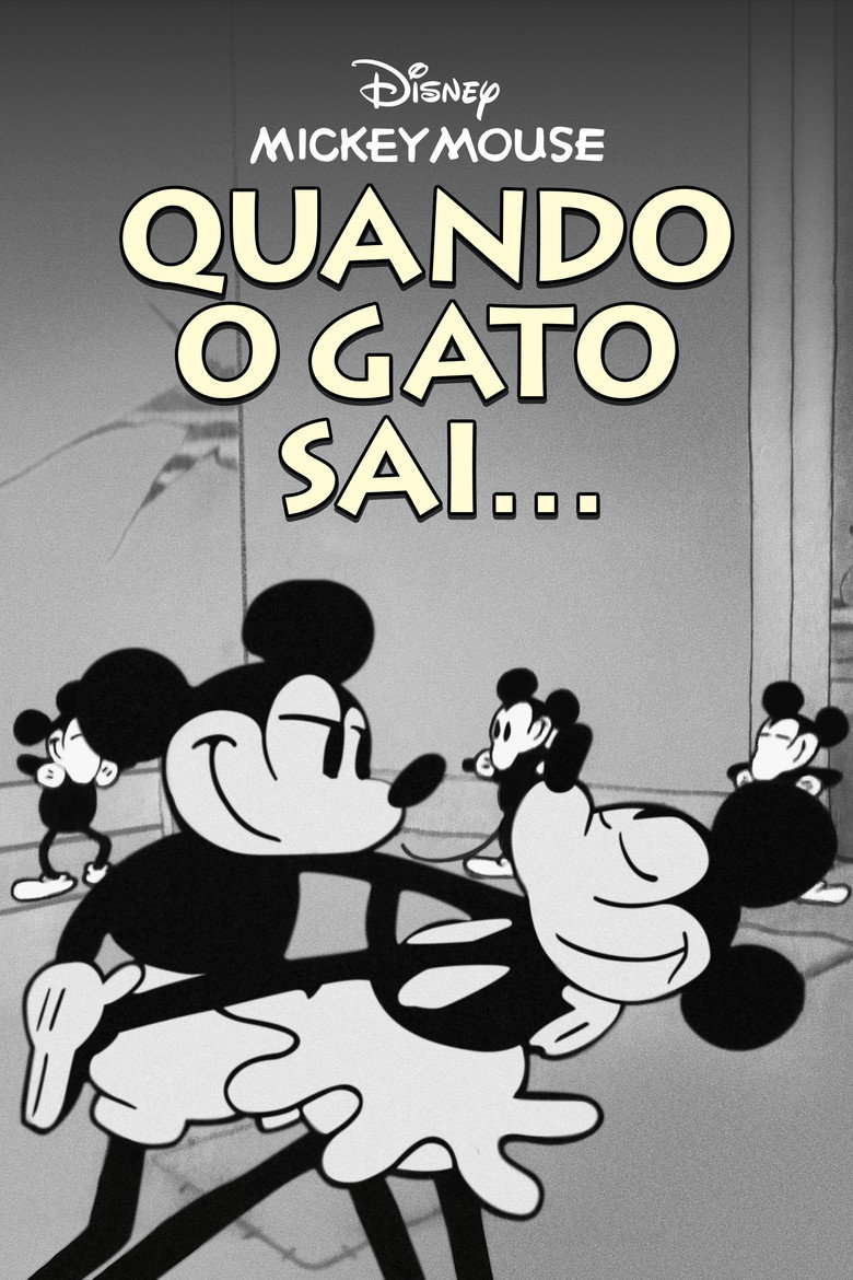 Cartaz do filme: Quando o Gato Sai...