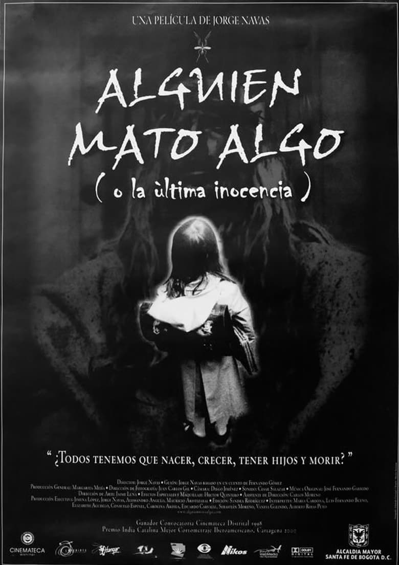 Alguien mató algo (1999)