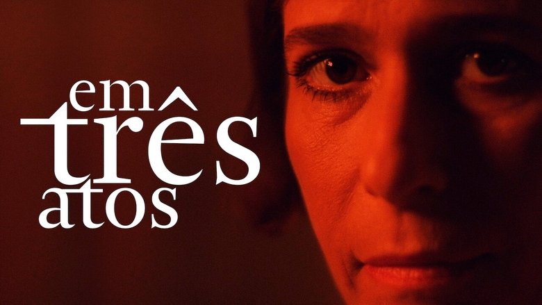 In Three Acts (2015)