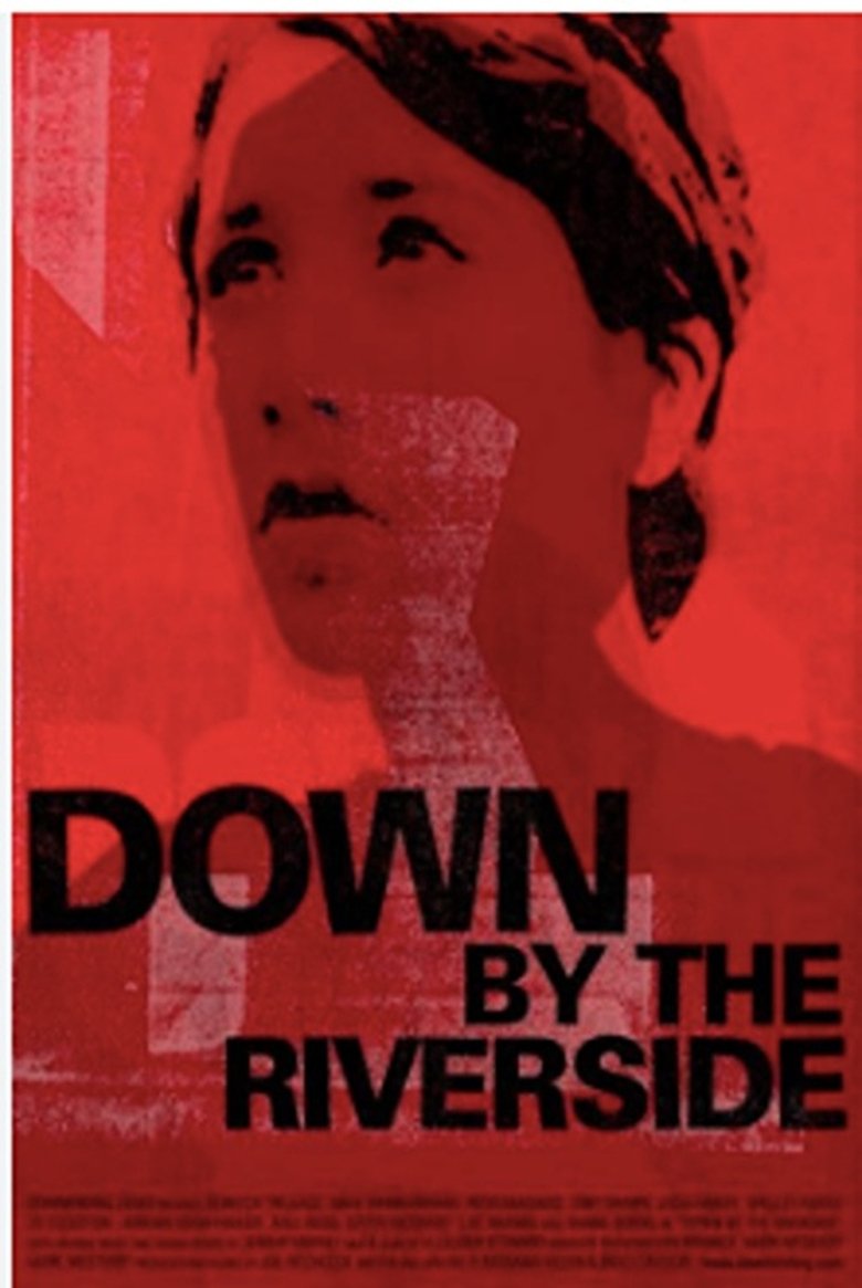 Down by the Riverside main poster