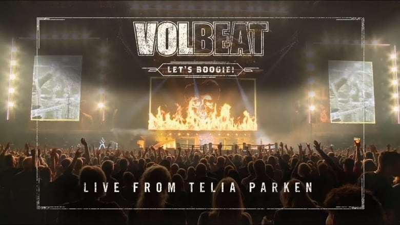 Volbeat: Let’s Boogie! Live from Telia Parken movie poster