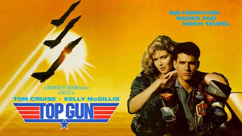 Top Gun - Sie fürchten weder Tod noch Teufel (1986)