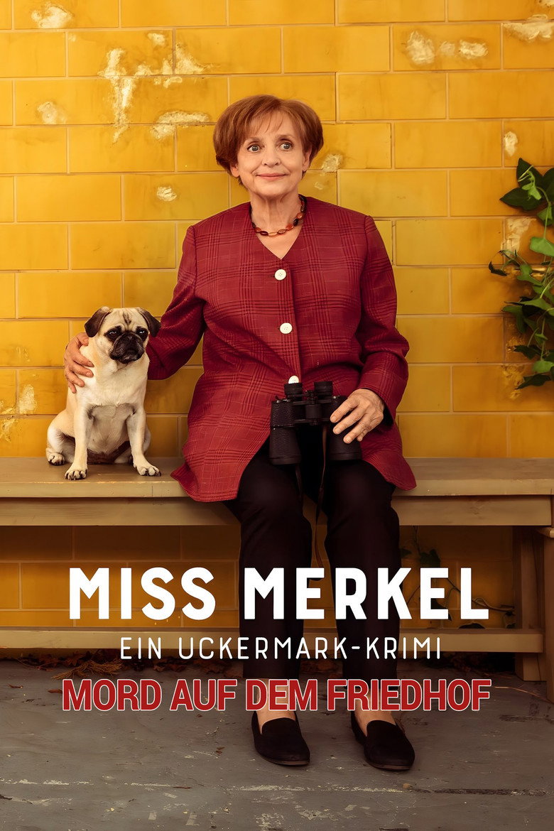 Miss Merkel - Mord auf dem Friedhof