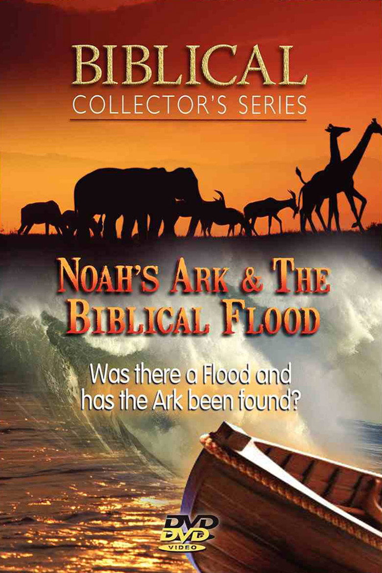 Noah's Ark & the Biblical Flood — poster