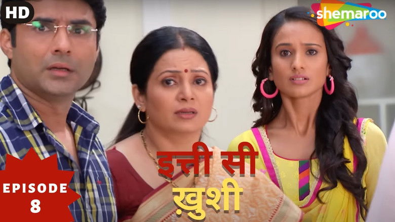 Still image for Itti Si Khushi season 1 episode 8: Episode 8