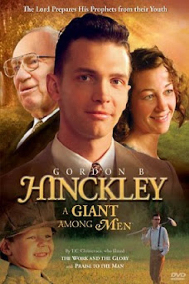 GORDON B. HINCKLEY Dios Crea a un Gigante entre los Hombre