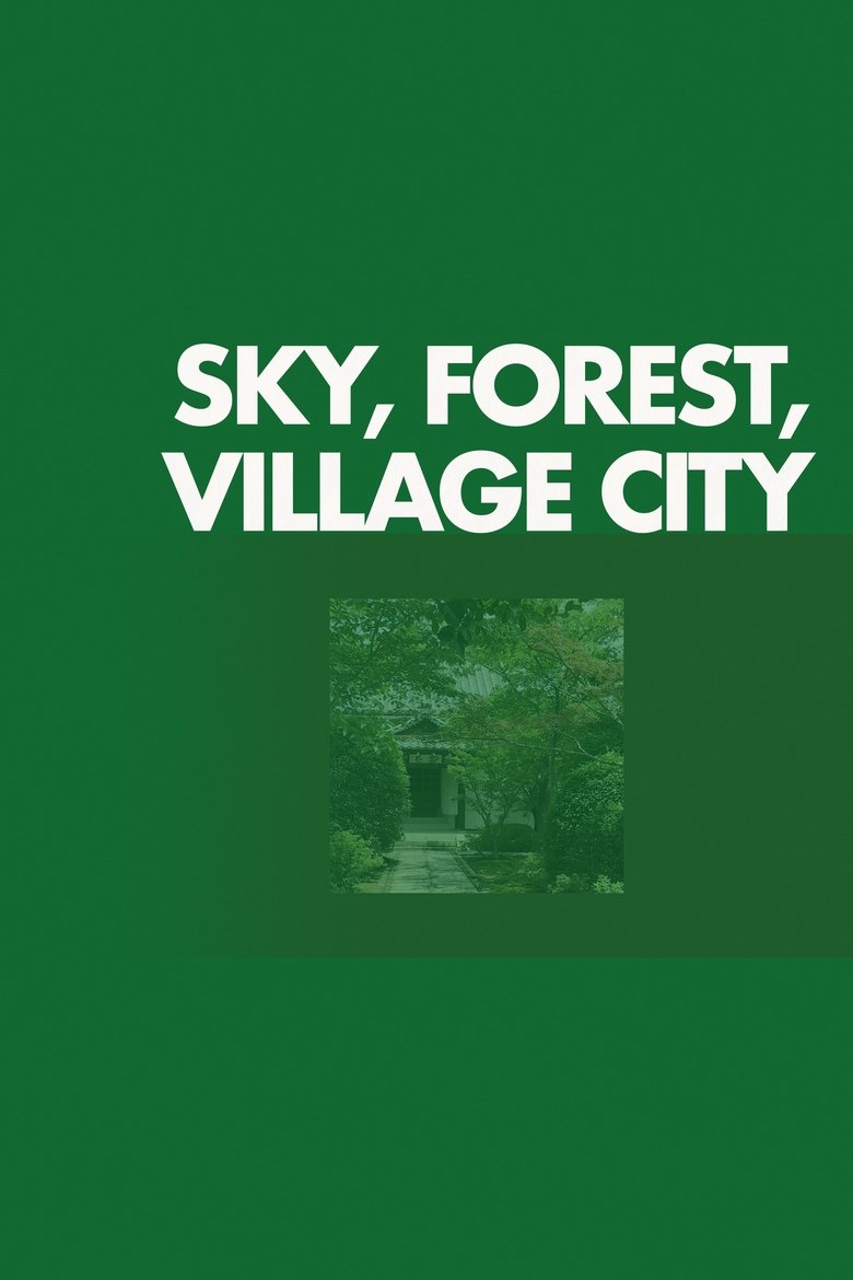 Sky, Forest, Village City poster