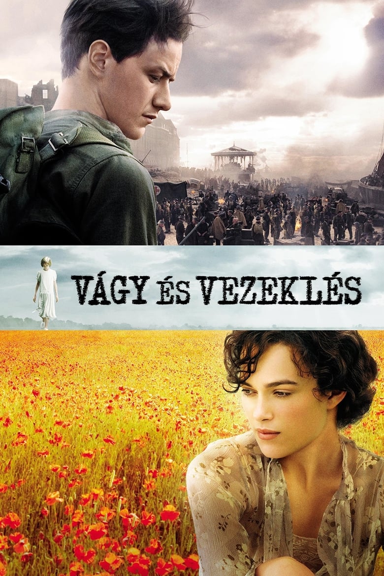 V&aacute;gy &eacute;s vezekl&eacute;s (2007)