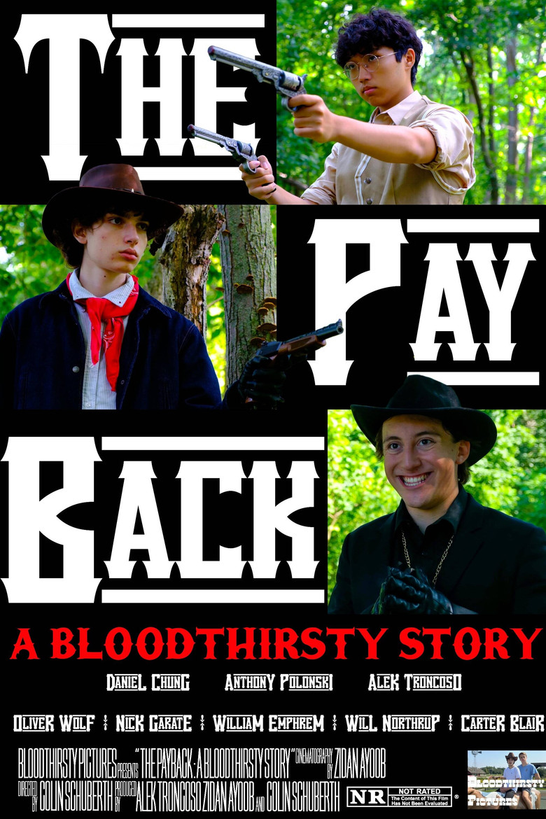 The Payback: A Bloodthirsty Story