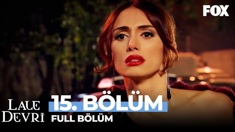 Still image for Lale Devri season 1 episode 15: Episode 15 Still image for Lale Devri season 1 episode 15: Episode 15