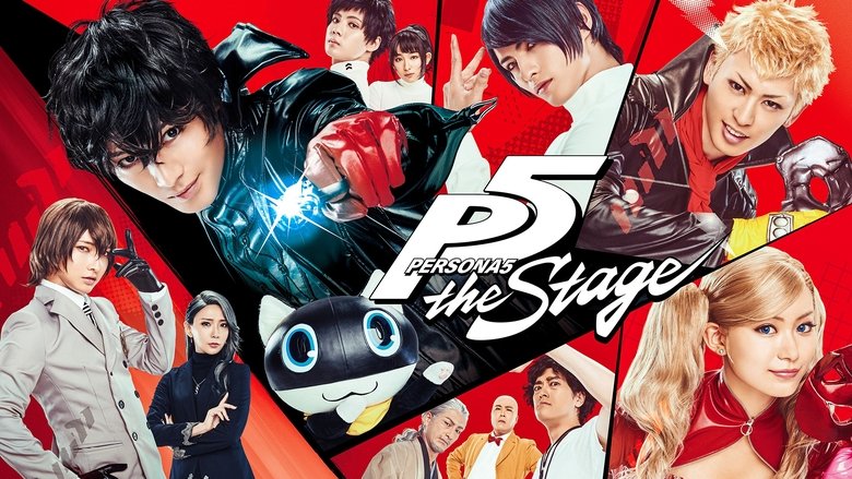 PERSONA5 the Stage (2019)