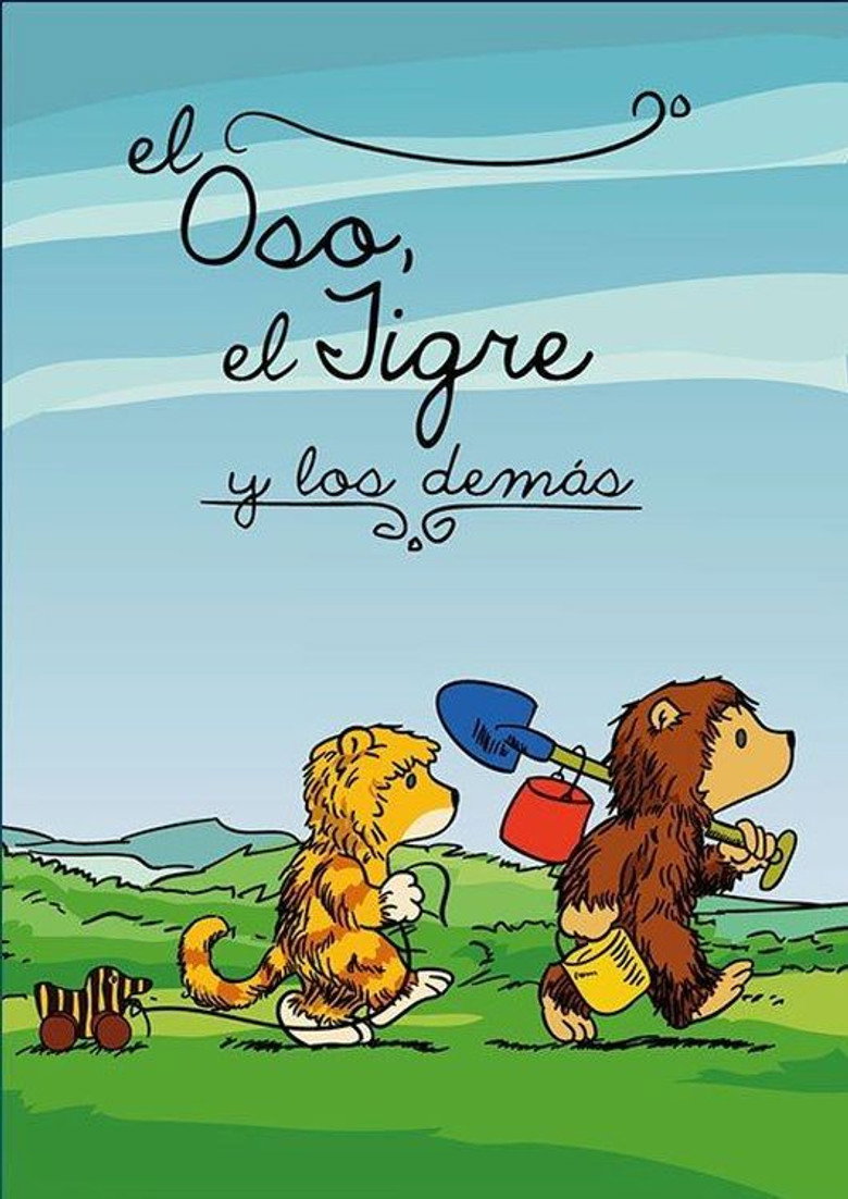 El oso, el tigre y los demás