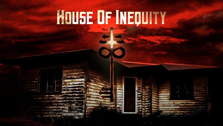 House of Inequity 2023 123movies