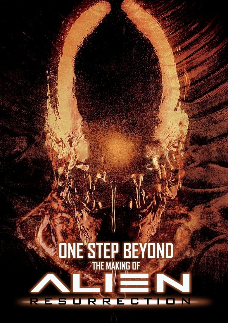 One Step Beyond: Making 'Alien: Resurrection' (2003)