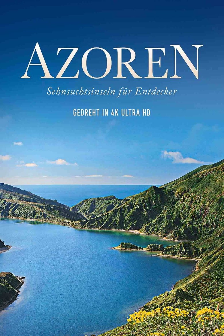 Azores - A Discoverer's Paradise main poster