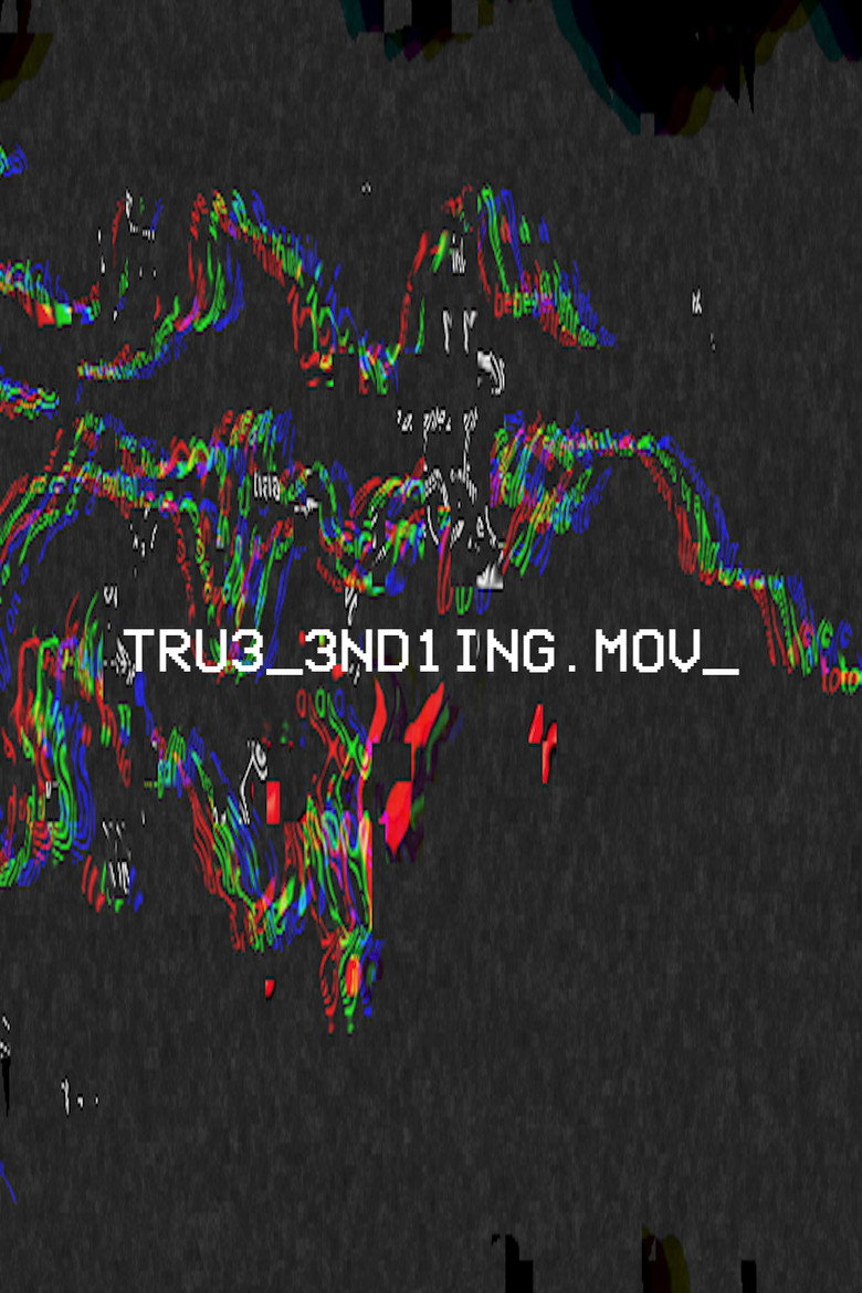 TRU3_3ND1NG.mov background