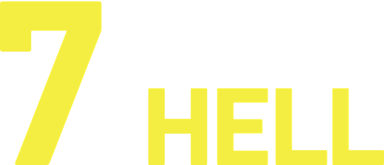 7 Days in Hell