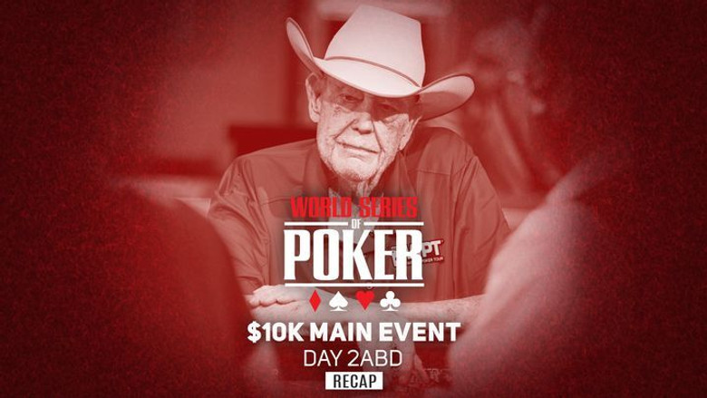 WSOP 2021 Main Event Day 2ABD Recap