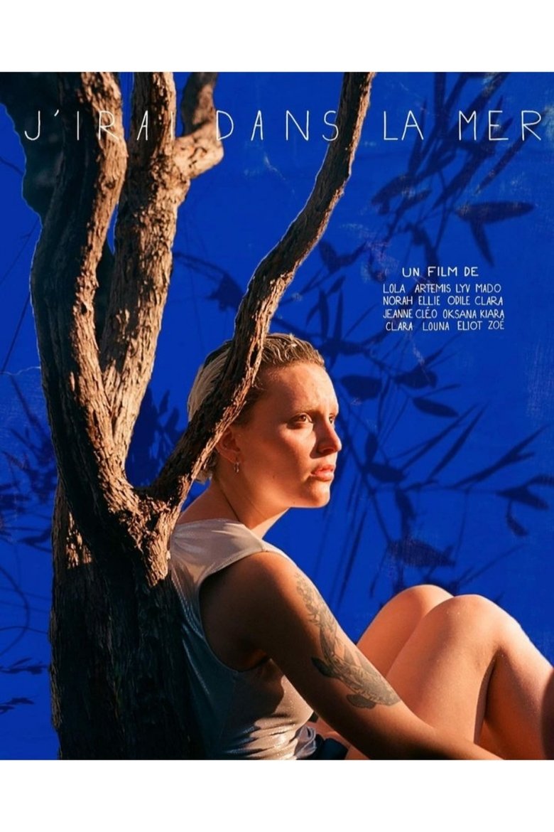 J'irai dans la mer main poster