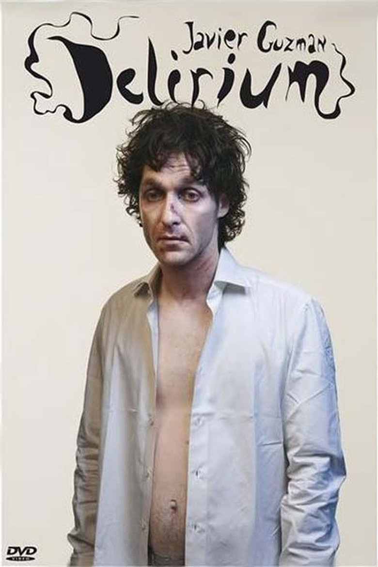 Javier Guzman: Delirium main poster