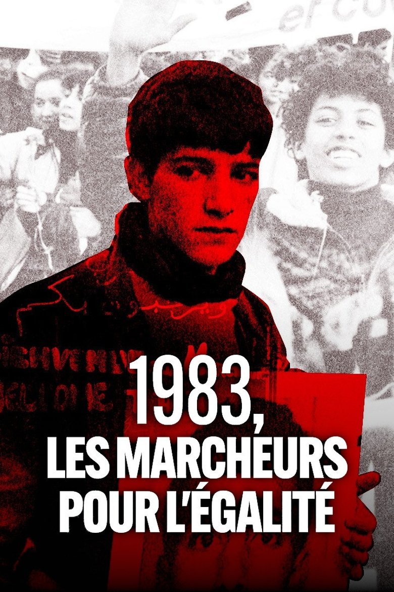 1983, les marcheurs de l'égalité main poster