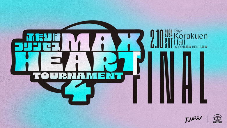 The 4th "Futari wa Princess" Max Heart Tournament ~ Finals