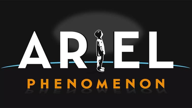 Ariel Phenomenon (2022)