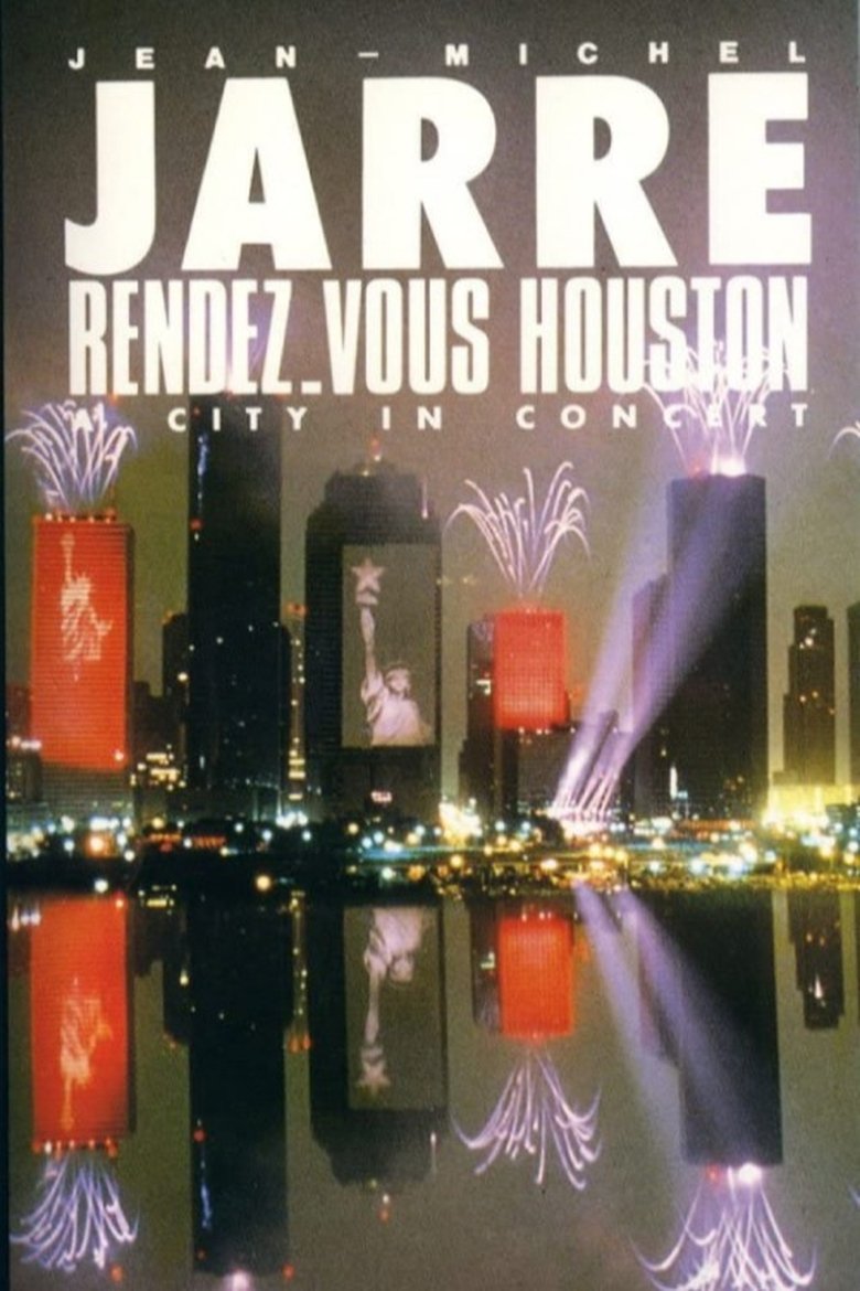 Jean-Michel Jarre - Rendez-Vous Houston, A City In Concert main poster