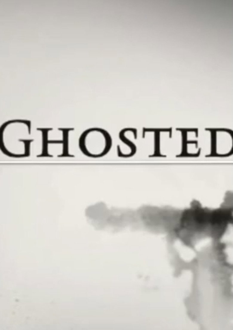 Ghosted
