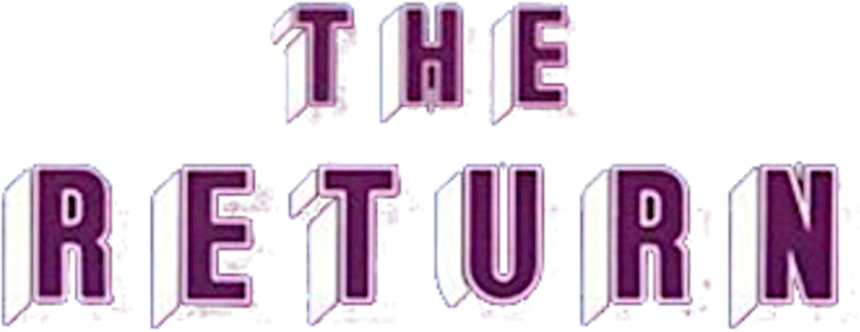 The Return