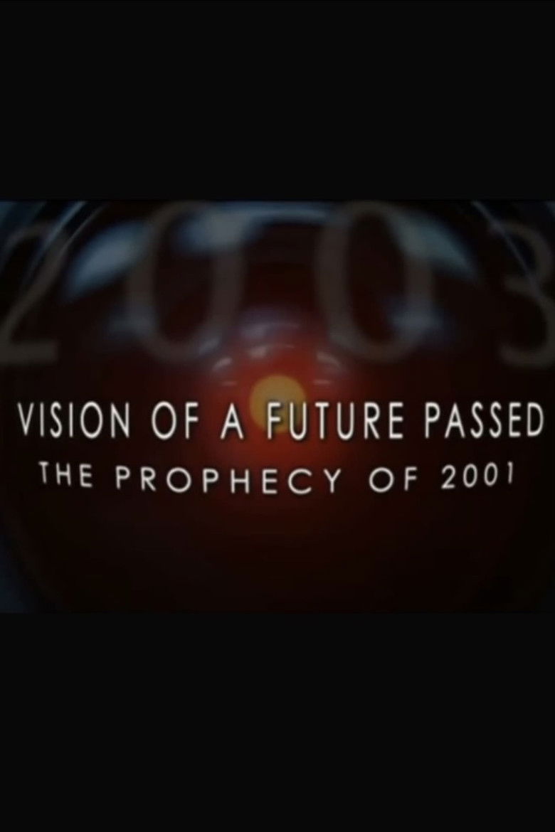 Imatge de Vision of a Future Passed: The Prophecy of 2001