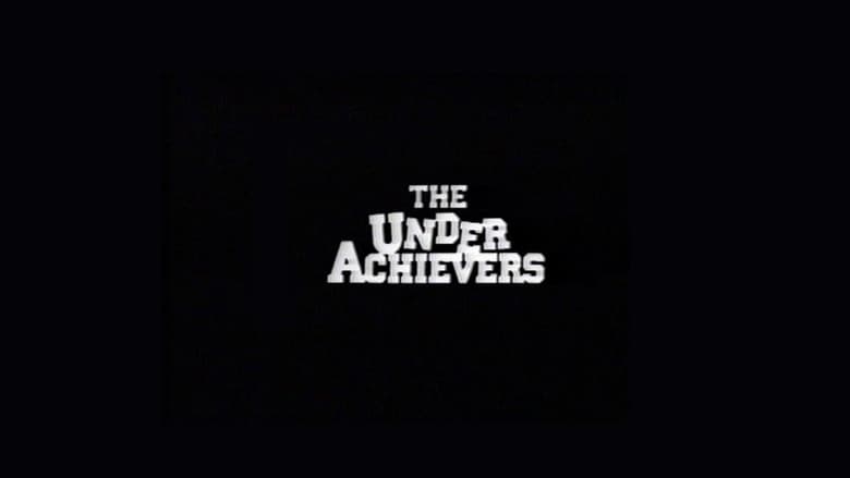 The Under Achievers movie poster