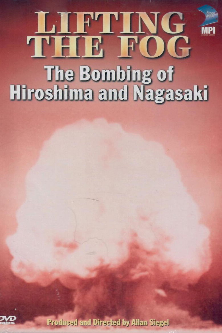 Imatge de Lifting the Fog: The Bombing of Hiroshima and Nagasaki