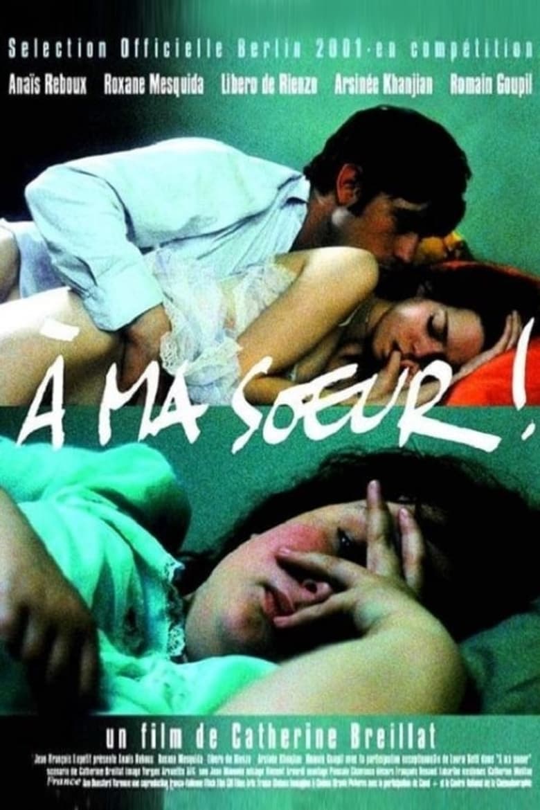 À ma soeur! (2001)